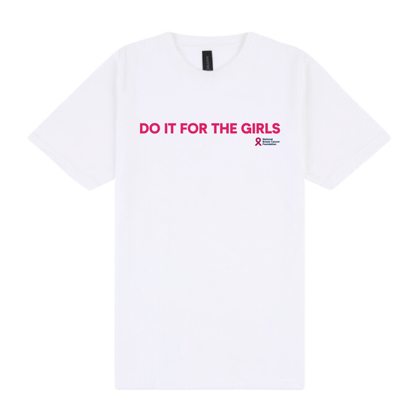 Shirt - Do It For The Girls
