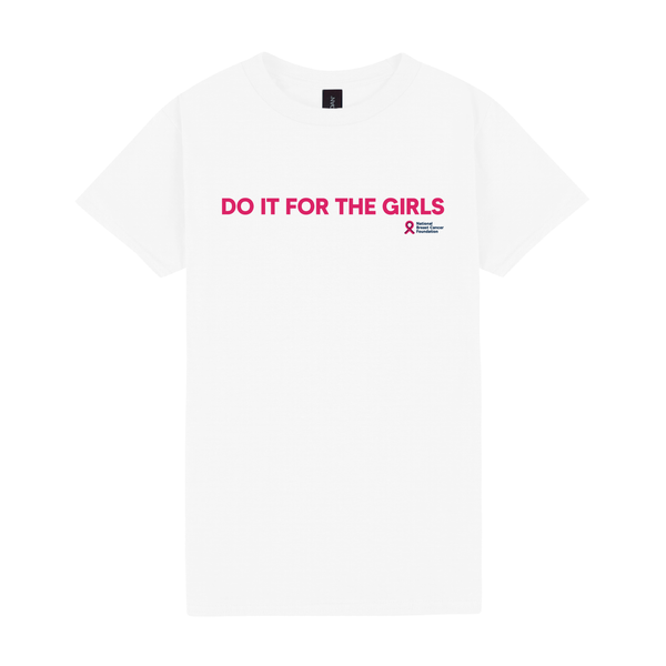 Shirt - Do It For The Girls