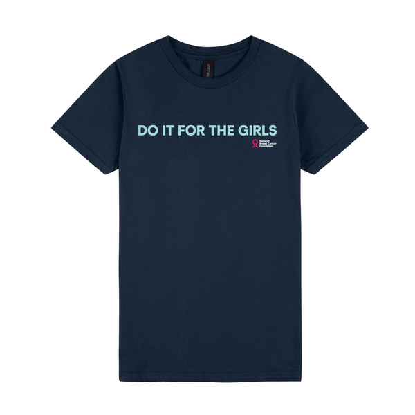 Shirt - Do It For The Girls